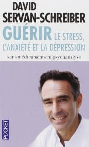 Livre sur la santé : Guérir le stress, l'anxiété et la dépression